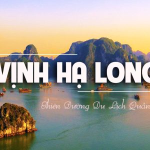 (Sài Gòn) Hà Nội  - Hạ Long Ngủ Du Thuyền